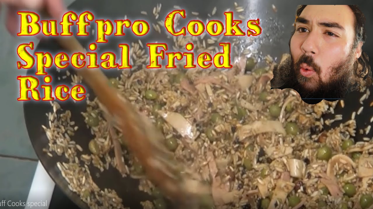 Buffpro Cooks: Special Fried Rice