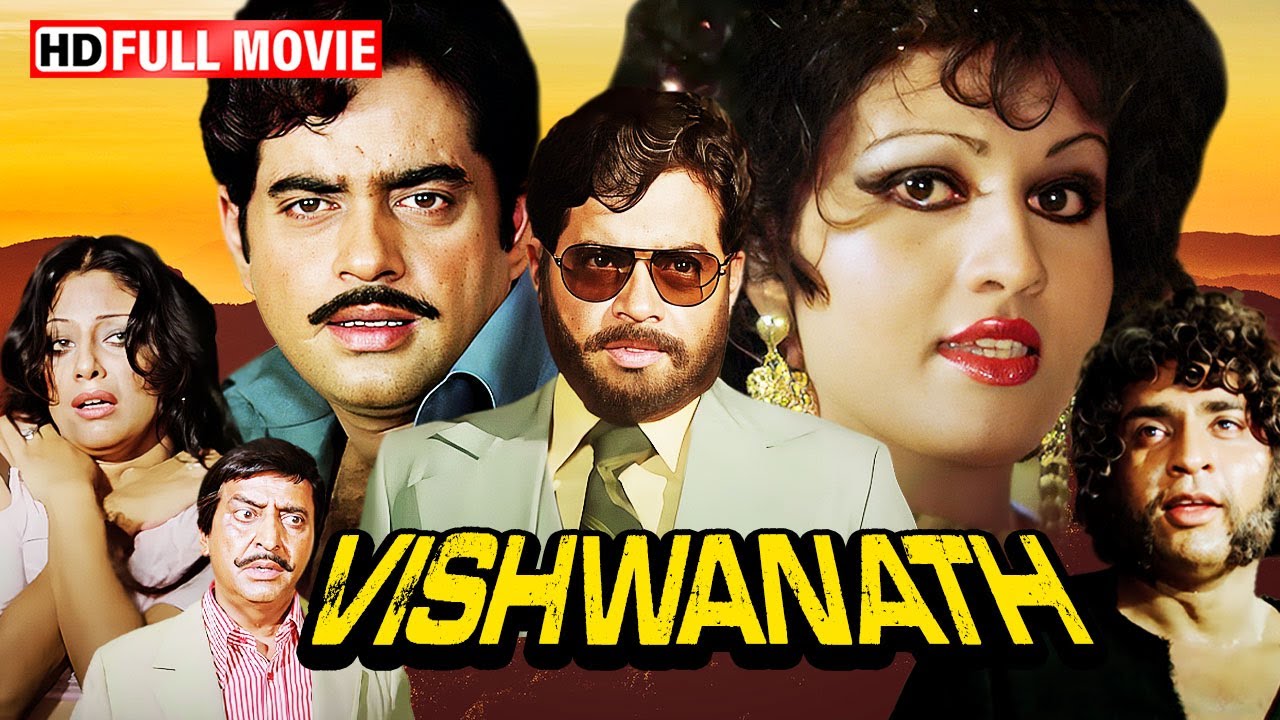 विश्वनाथ फुल हिंदी सुपरहिट एक्शन मूवी HD (1978) | शत्रुघ्न सिन्हा, रीना रॉय, प्राण, रणजीत