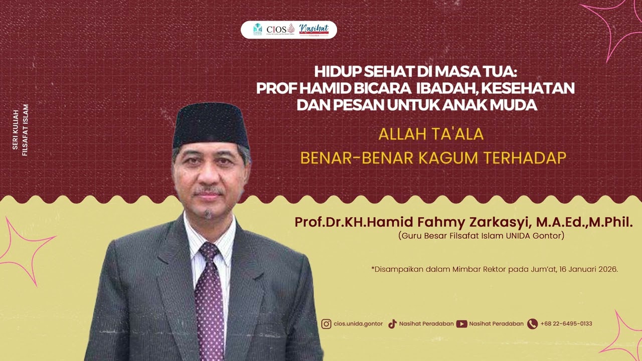 JANGAN MENYESAL NANTI: NASIHAT PROF HAMID MENGENAI KESEHATAN, IBADAH & ANAK MUDA - MIMBAR REKTOR