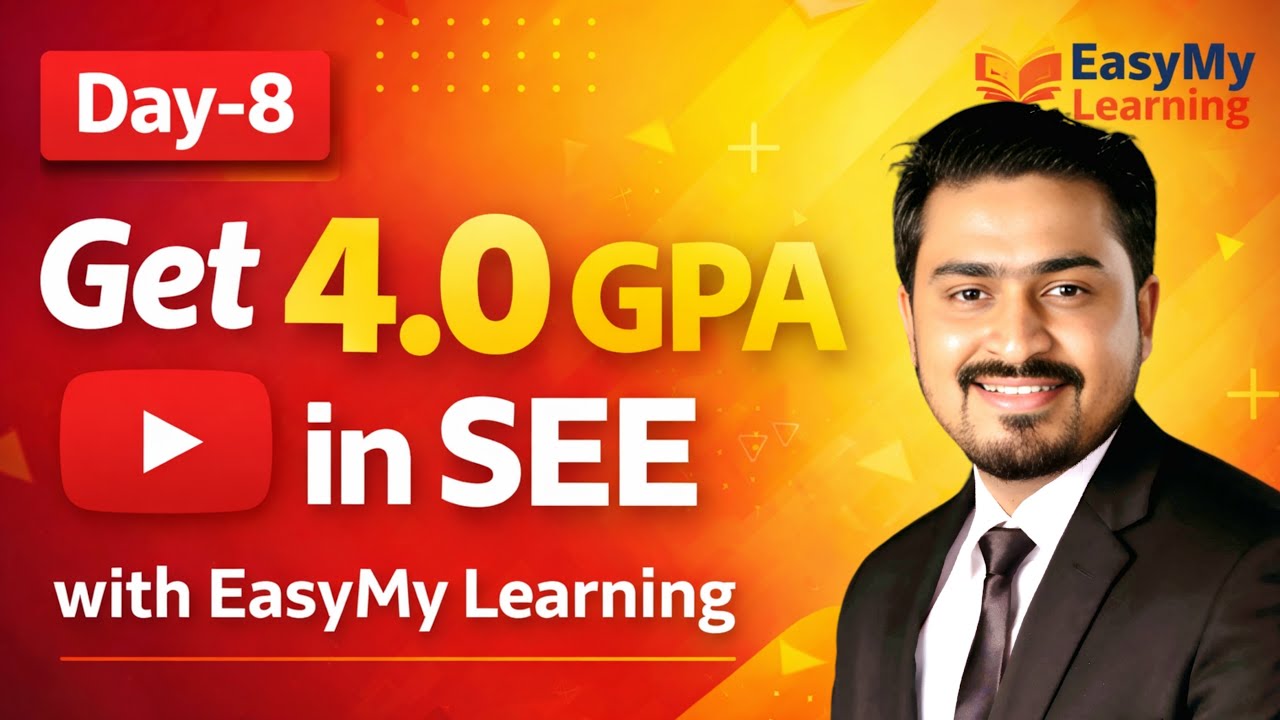 SEE Math Day-8 | Get 4.0 GPA in SEE with EasyMy Learning | Complete Strategy & Roadmap