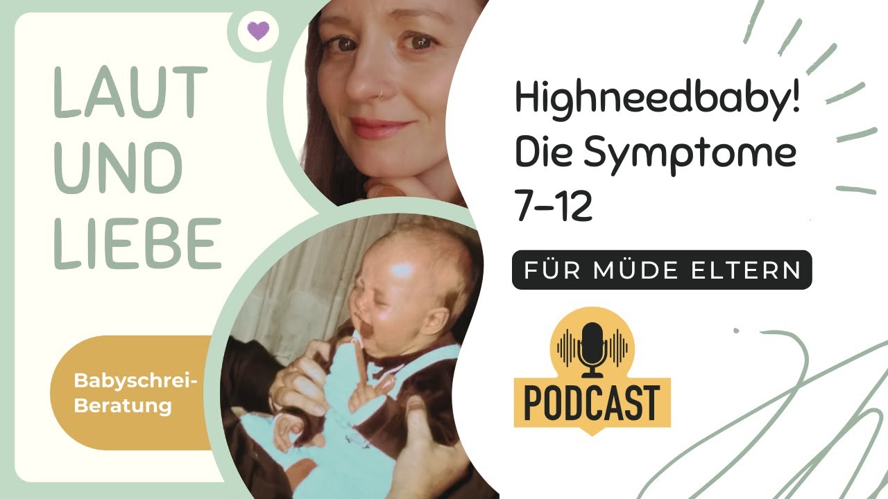 Die Symptome von Highneedbabys Teil 2, fremdeln und mehr