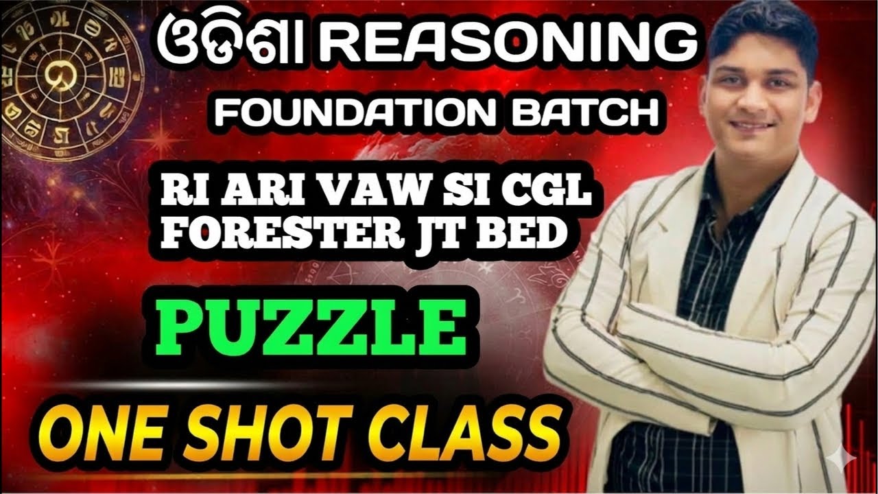 PUZZLE || ODISHA REASONING BATCH|| RI ARI VAW SI CGL FORESTER JT BED ASO|| PREMIUM CONTENT