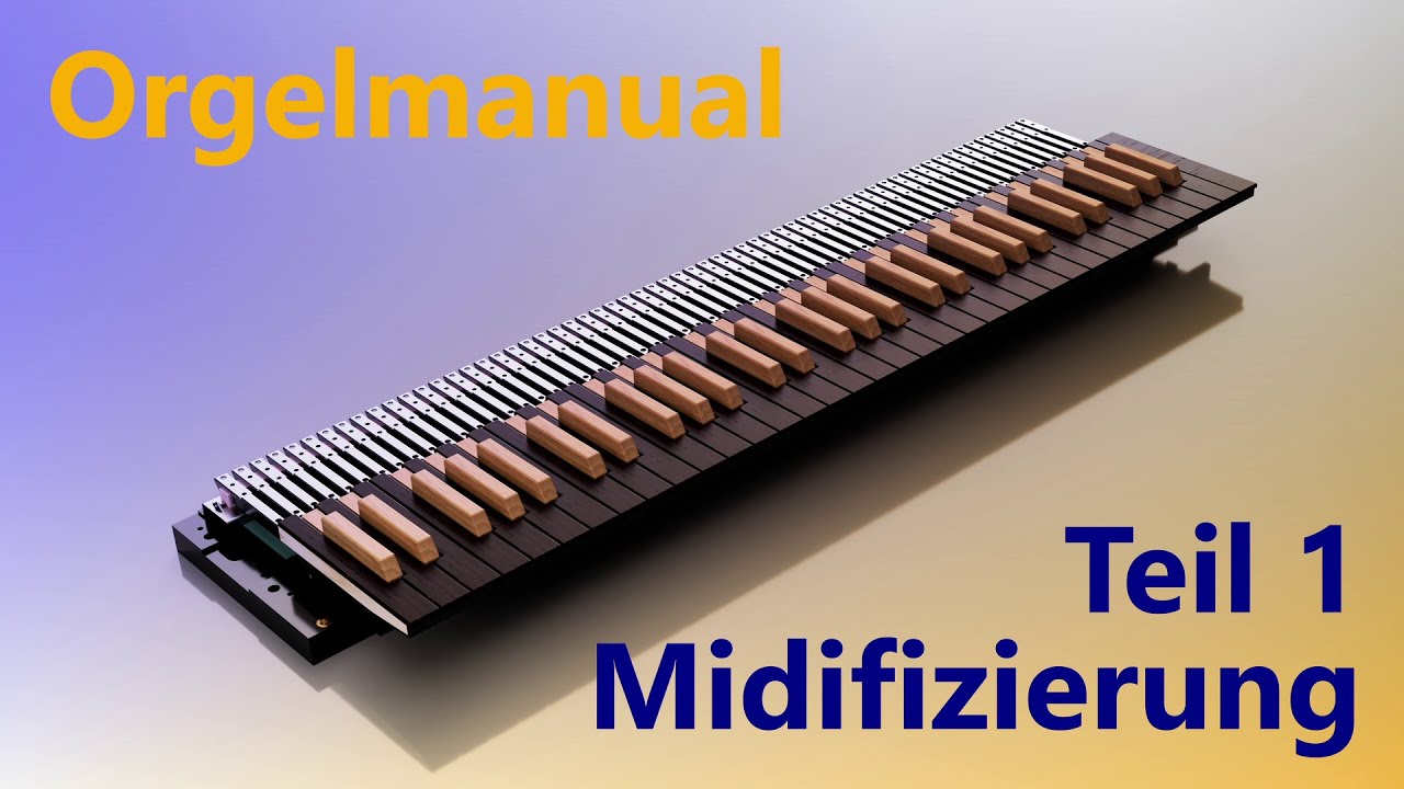 Orgelmanual Midifizierung Teil 1