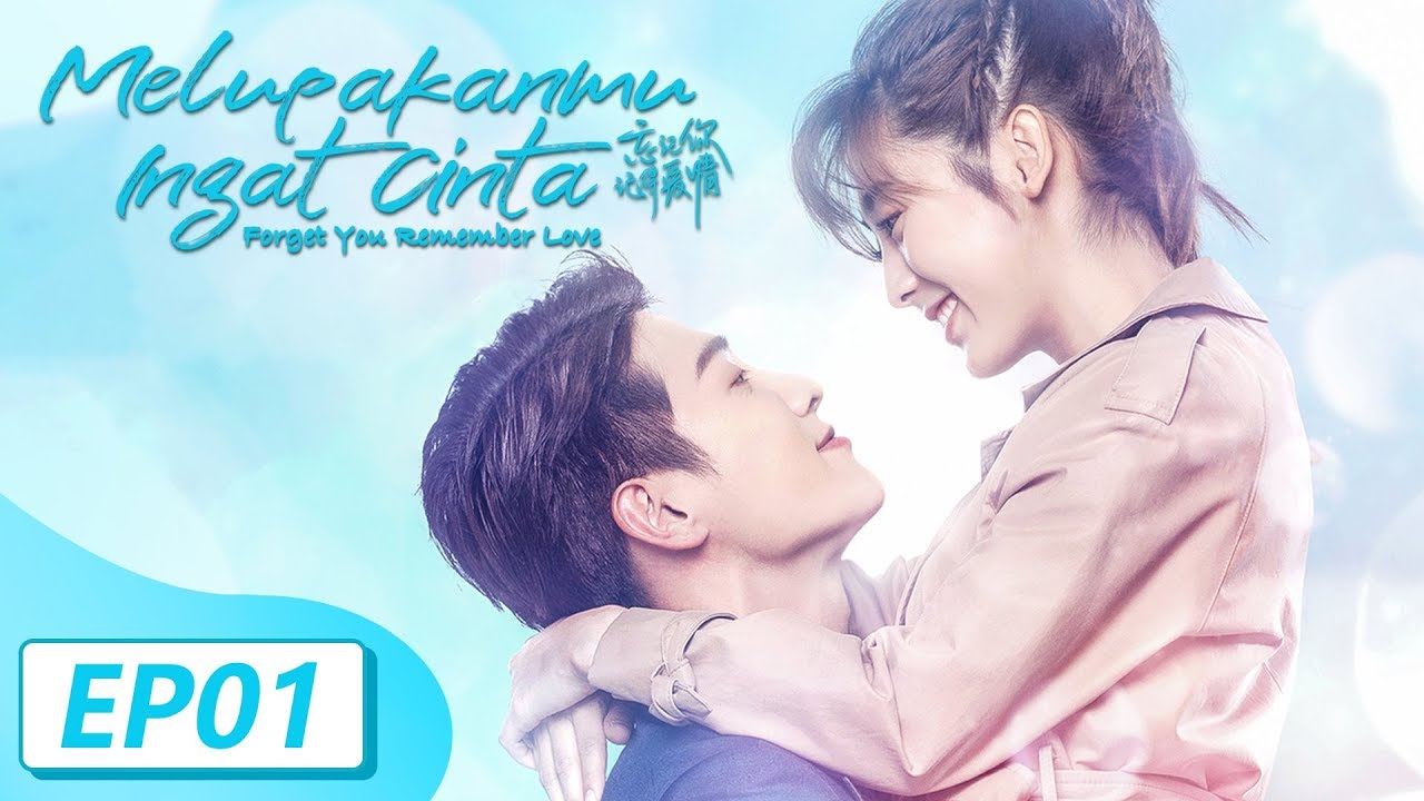 Forget You Remember Love | 忘记你记得爱情 | EP01 |  Fair Xing, Garvey Jin | WeTV【INDO SUB】