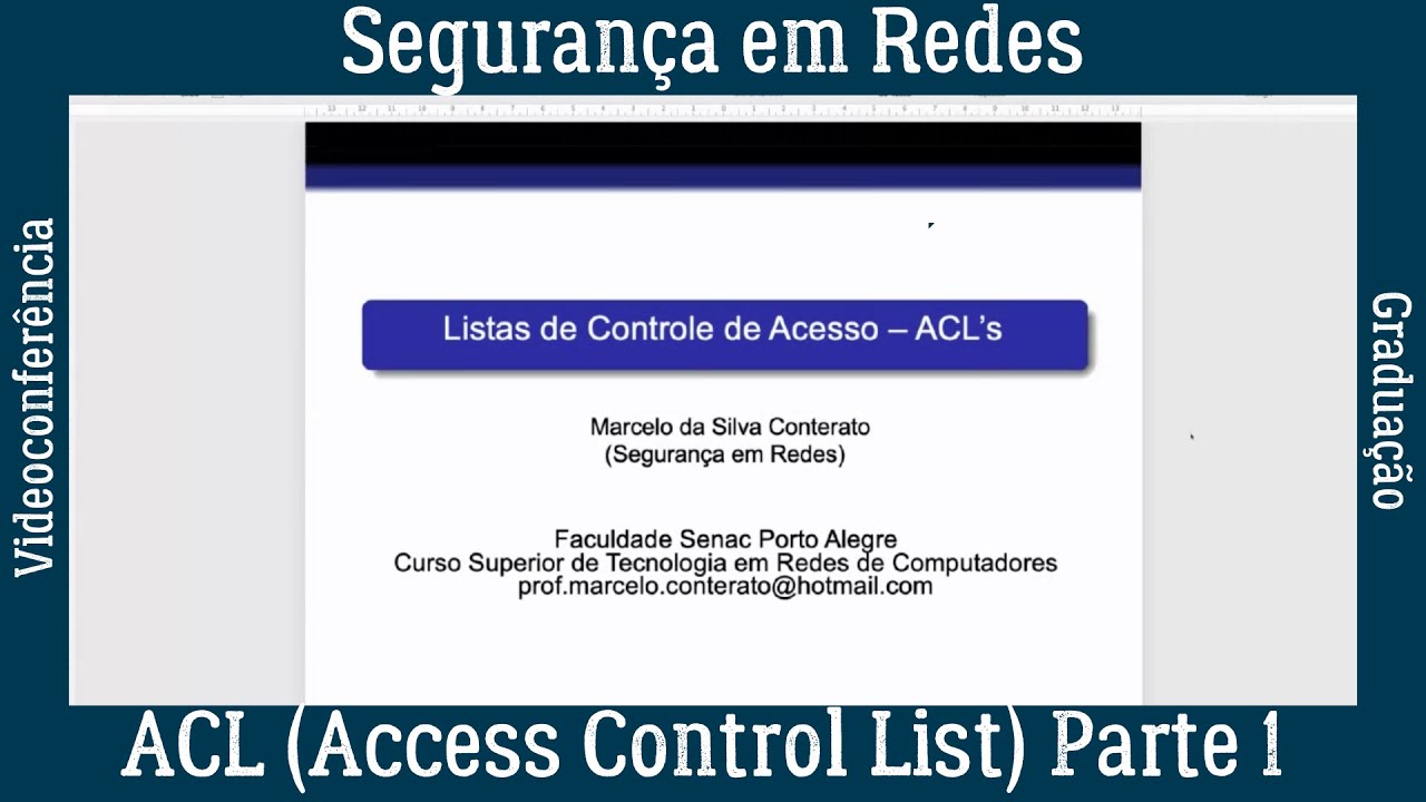 💻 Segurança em Redes - ACL (Access Control List) - Parte 1 - (WEBCONFERÊNCIA)