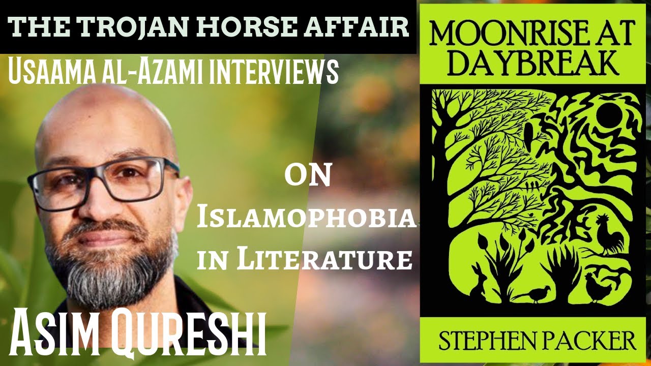 1. Moonrise at Daybreak: Islamophobic Literature in the Trojan Horse Affair