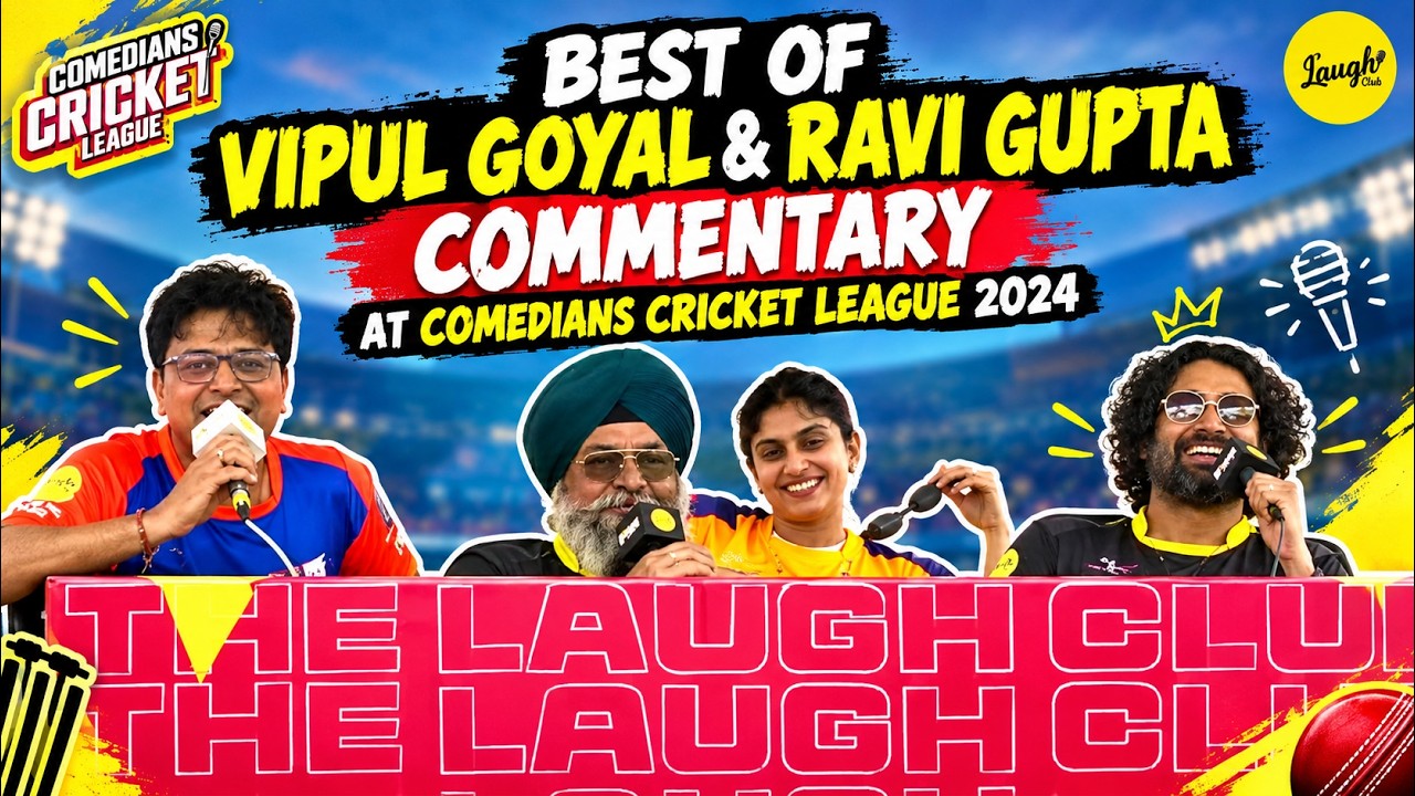 Best of Vipul Goyal & Ravi Gupta Commentary 🎤🔥 | Comedians Cricket League 2024 | UNFILTERED