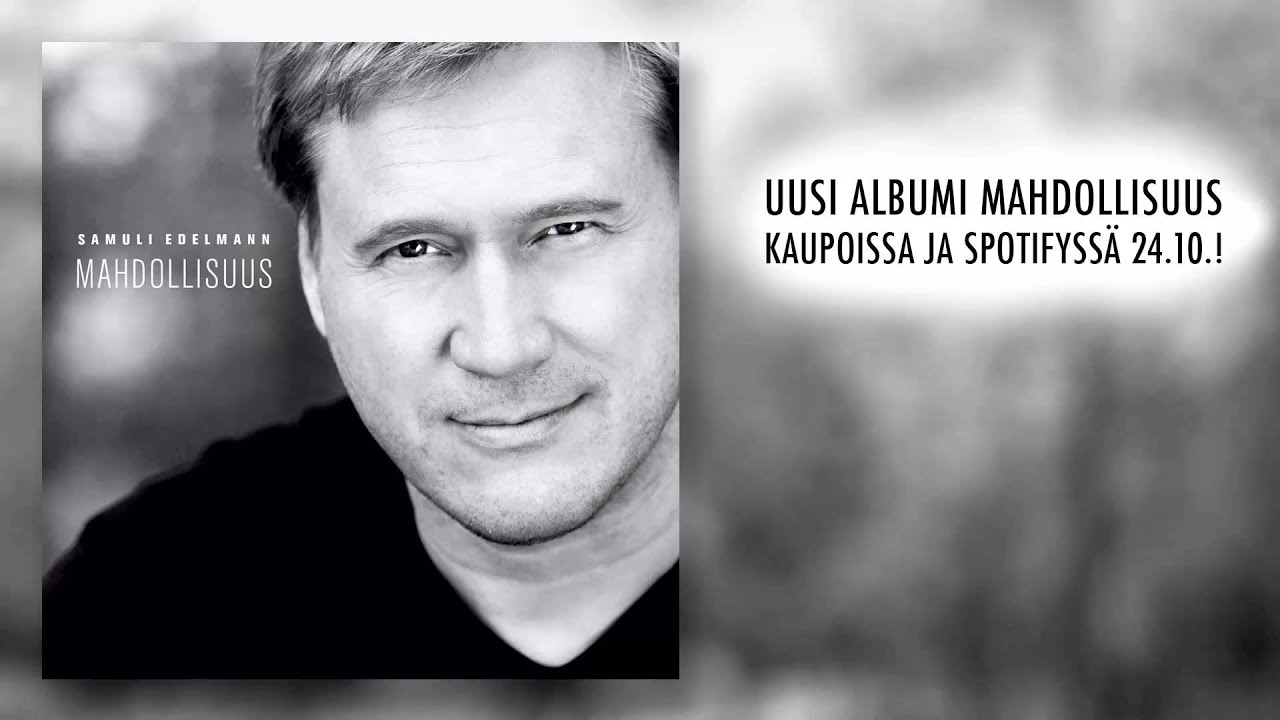 Samuli Edelmann - Mahdollisuus (Official audio)