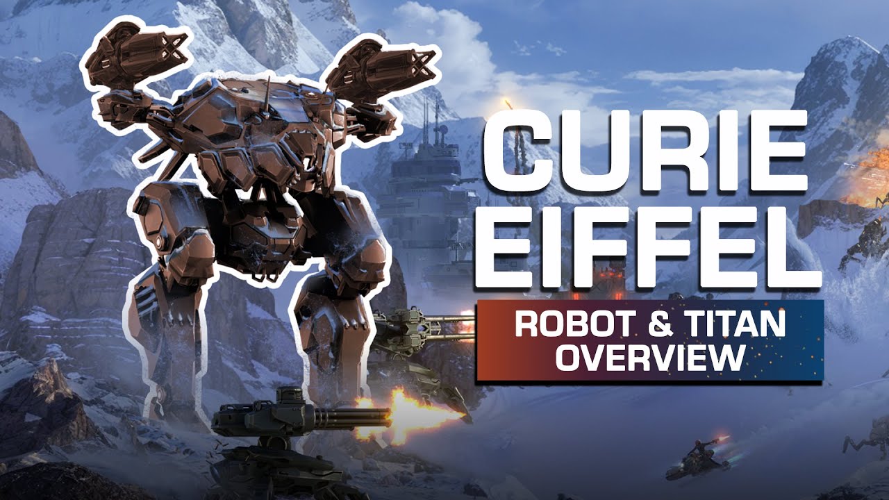 Curie & Eiffel 🌀 Robot & Titan Overview — War Robots