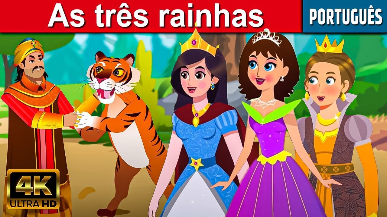 As tr&ecirc;s rainhas - Historinha infantil em Portugues | Contos de Fadas | Historinhas para dormir