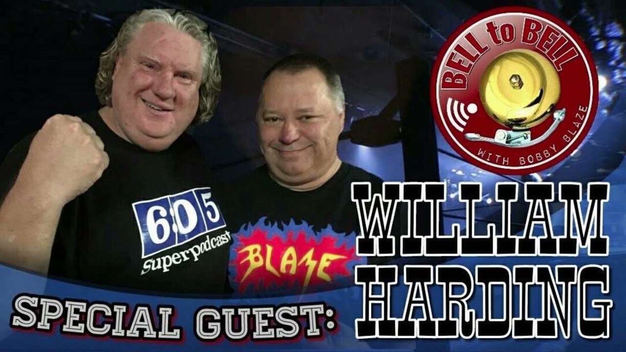 William Harding Sugar Hold Champ - Official Bell To Bell With Bobby Blaze Podcast