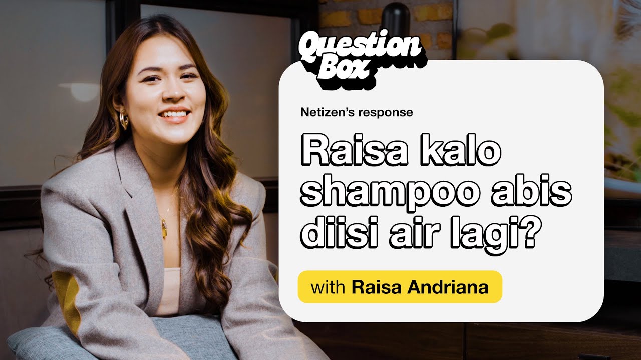 RAISA TERNYATA RELATE SAMA KITA! | #QuestionBox with Raisa Andriana
