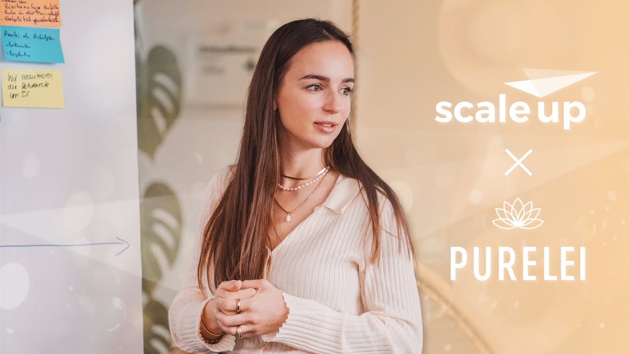 scale up x Purelei // Eine Erfolgsgeschichte