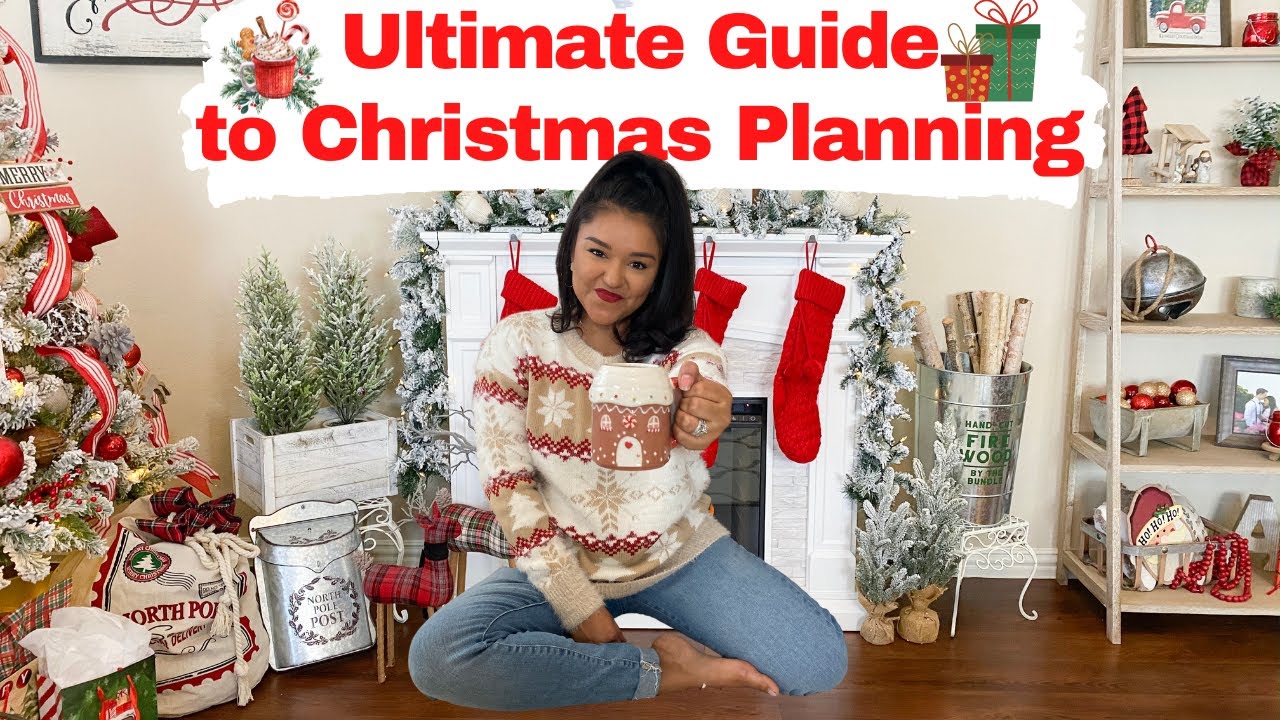 My Ultimate Guide to Christmas Planning 2022