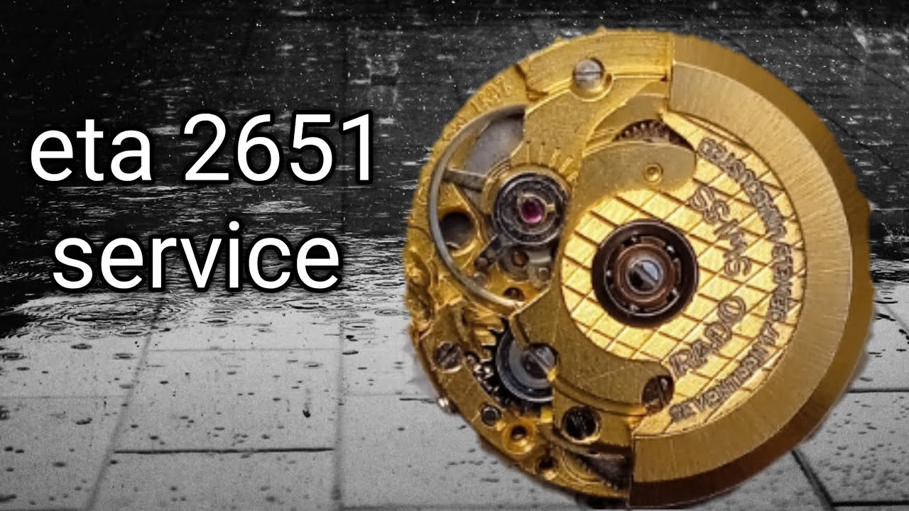 swiss eta 2651 disassemble and assemble