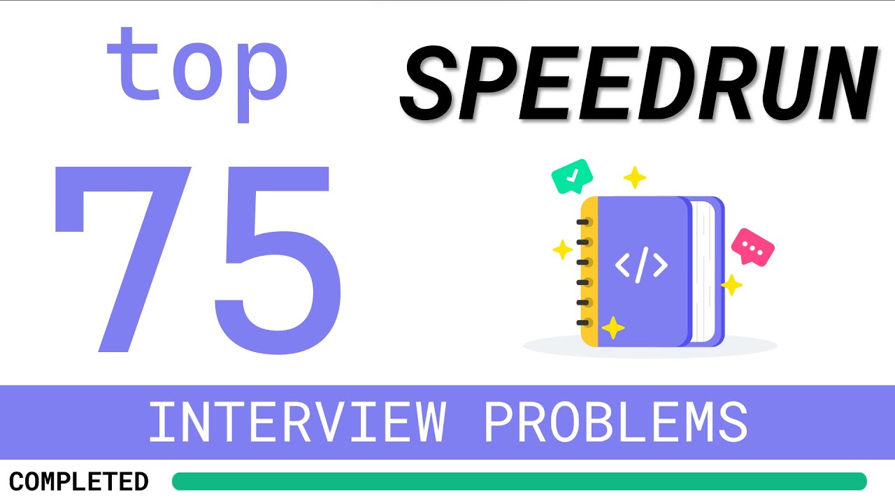 We solved 75 LeetCode's most famous questions, Blind 75, in 10 hours.