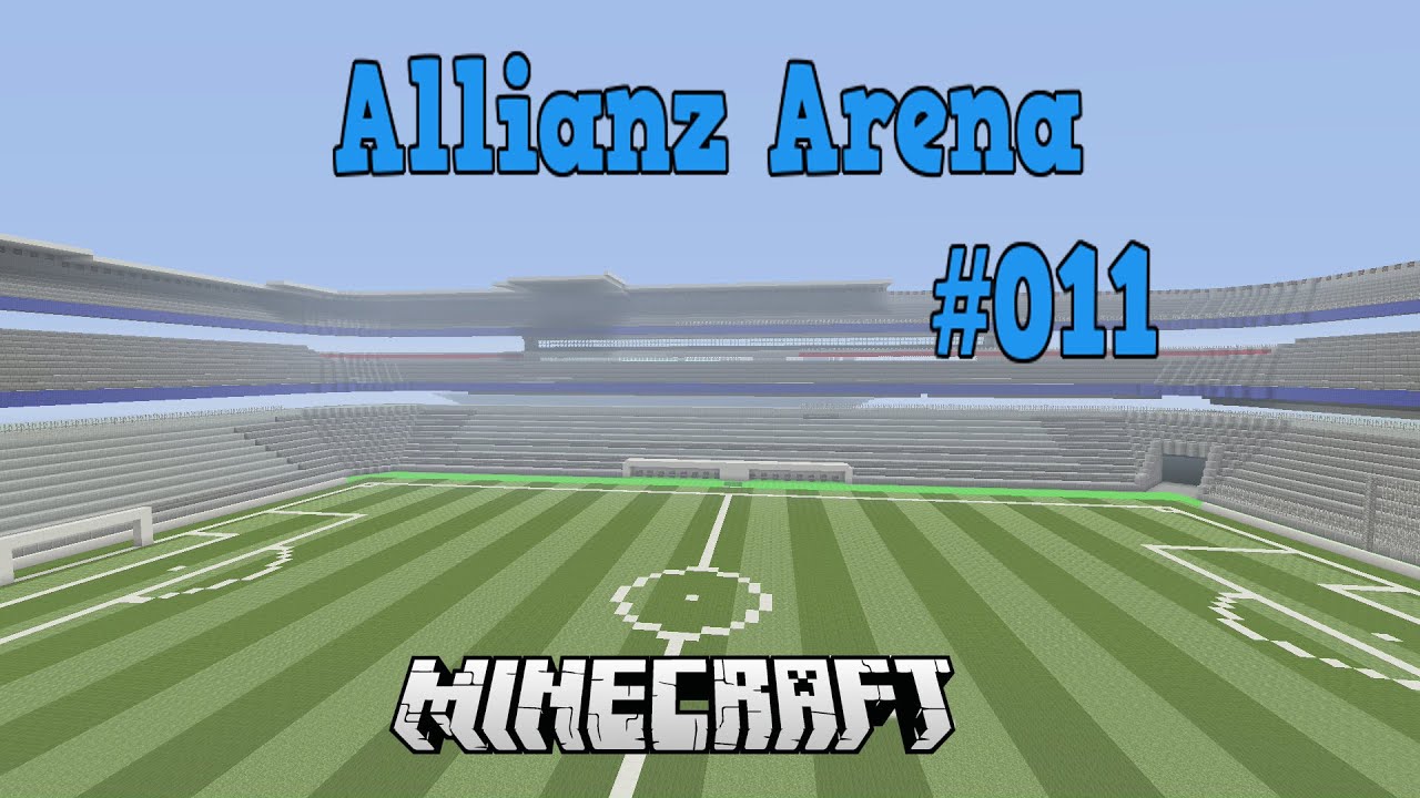 Minecraft Wir bauen die Allianz Arena #011*[HD] Der Anfang vom Dach