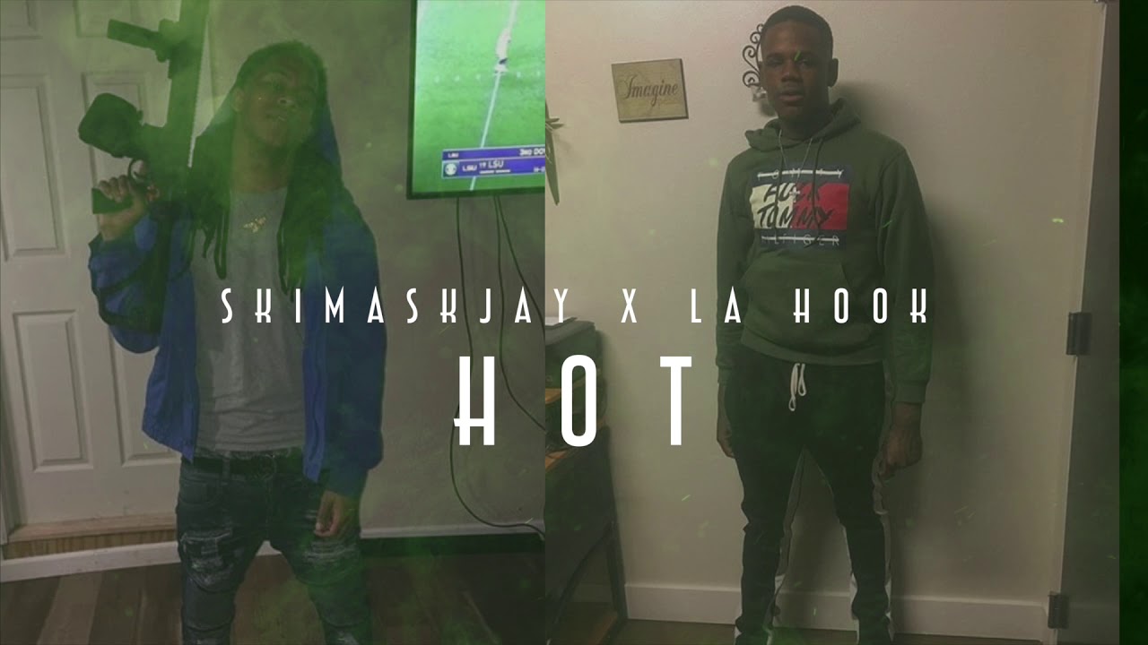 Skimaskjay X LA Hook - HOT (Audio)