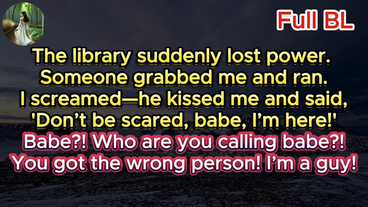 Library blackout. He grabbed me and kissed me. ‘Don’t be scared, babe, I’m here!’  Ugh—wrong person!