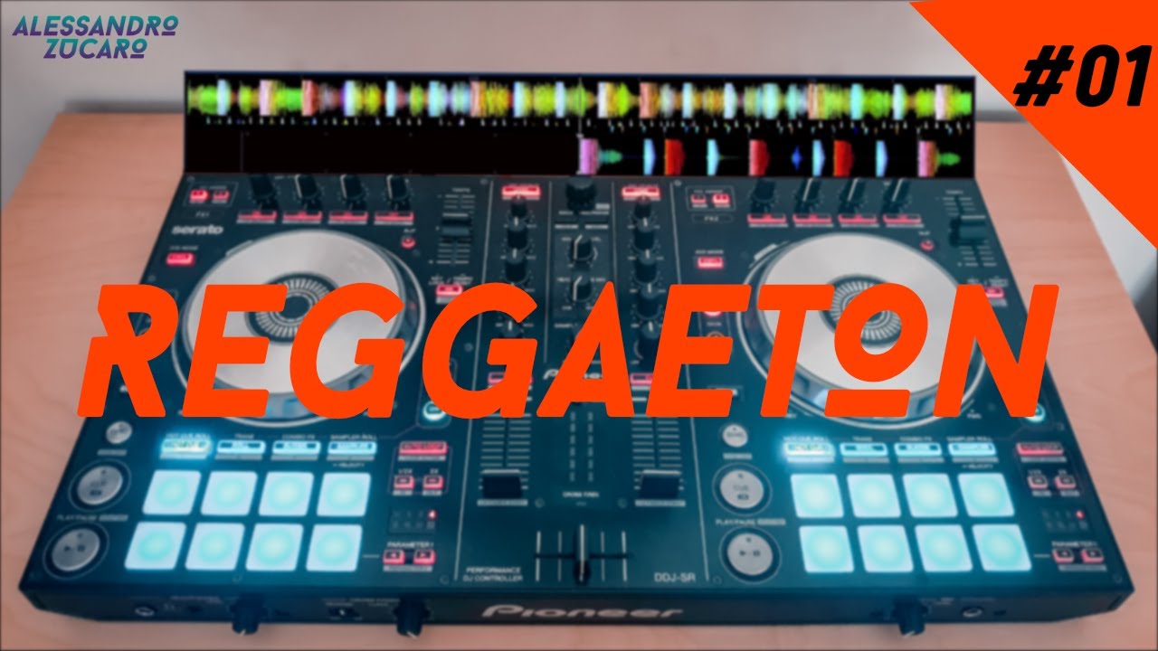 Reggaeton Mix 2020 | #1 | The Best of Reggaeton | Pioneer DDJ-SR |