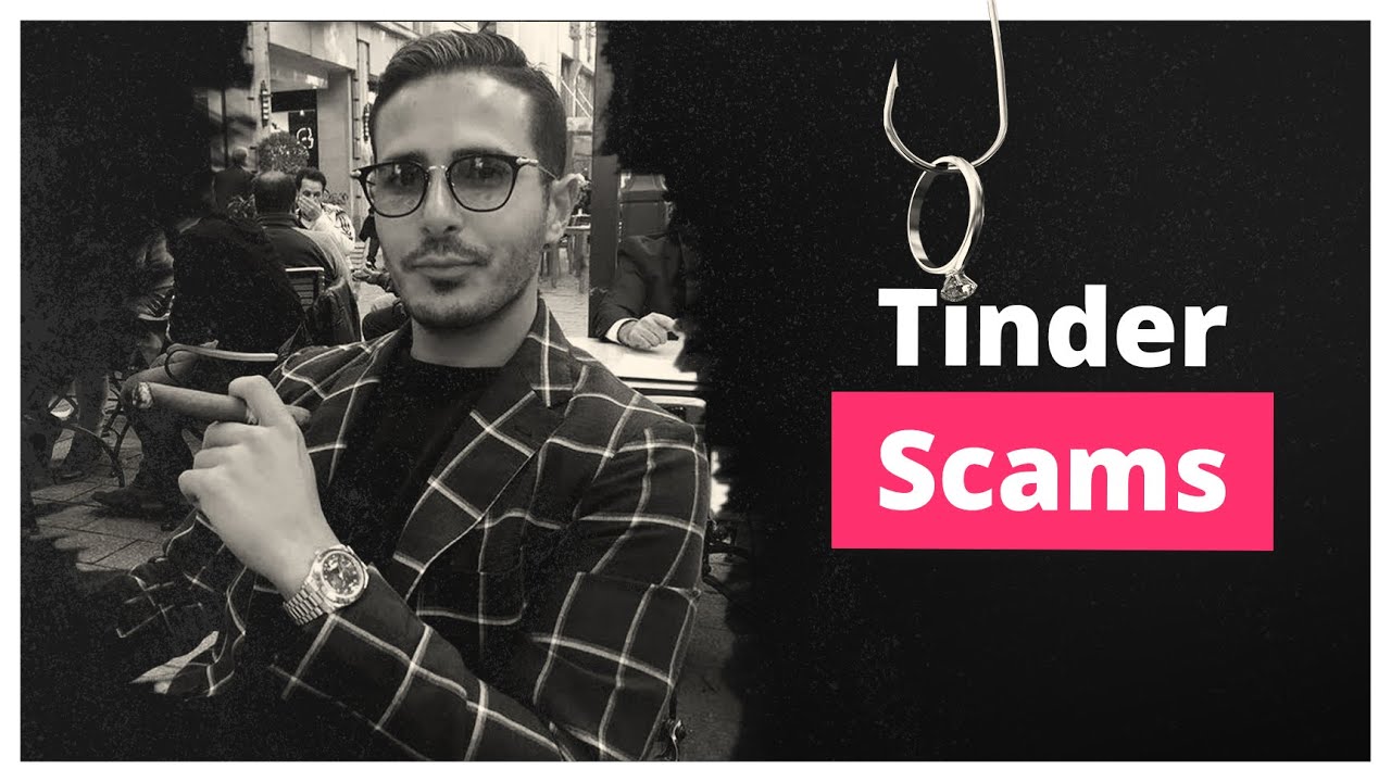 Tinder Scams - How to Not Fall Victim to Dating Scammers