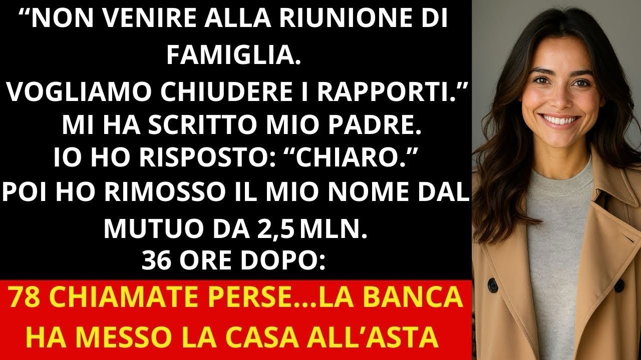Mio padre mi ha scritto  “Non presentarti alla riunione di famiglia ” Io ho risposto  “Chiaro ”