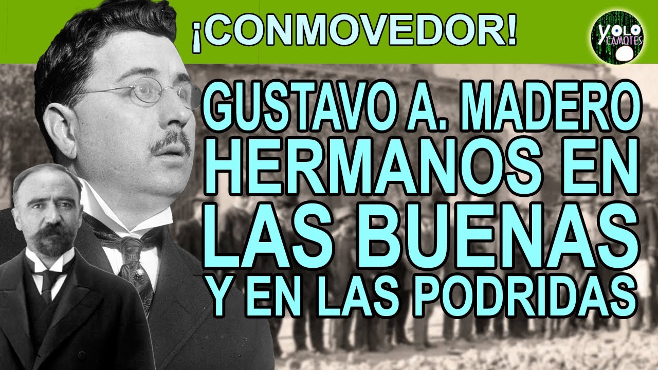 Gustavo A. Madero – Hermanos en las buenas y en las podridas