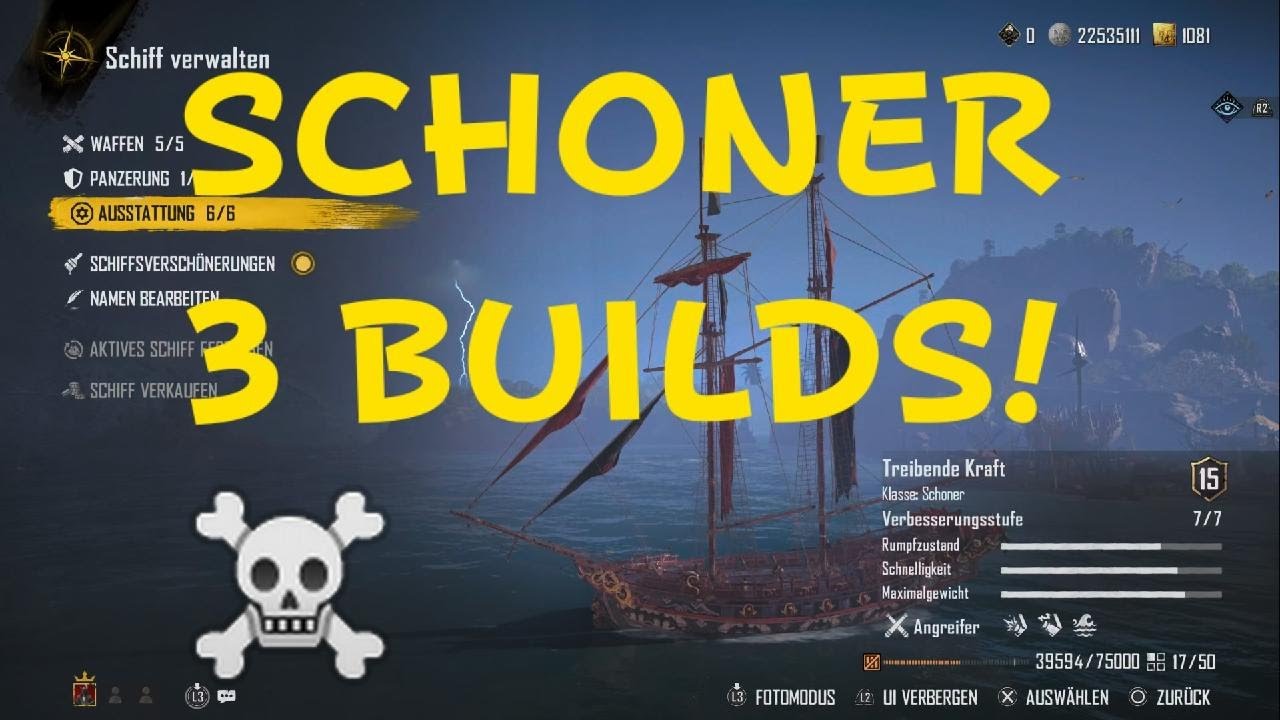 SKULL AND BONES 3 Builds für die Schoner! ☠️