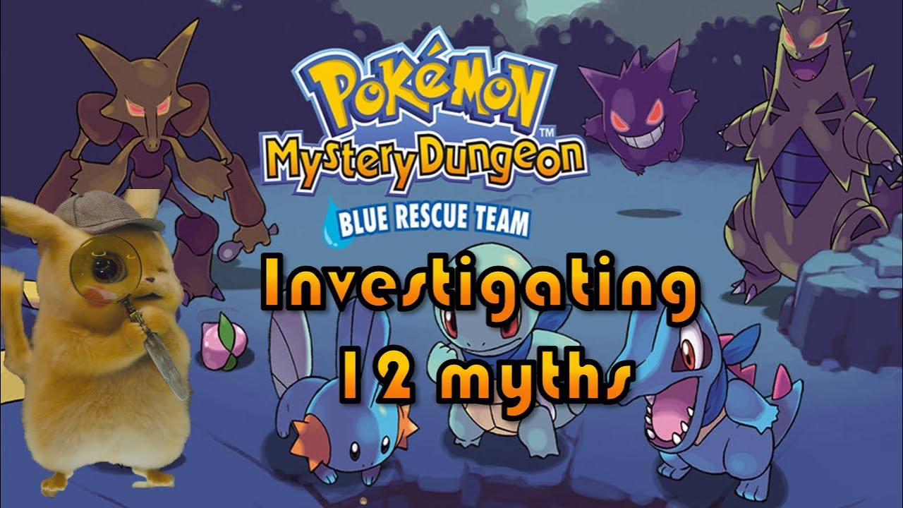 Mythbusters - Pokémon Mystery Dungeon Red/Blue Rescue Team