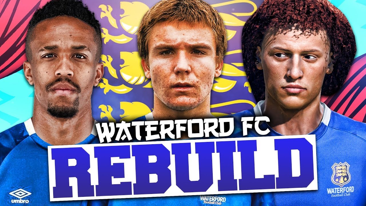 REBUILDING WATERFORD FC!!! FIFA 20 Career Mode