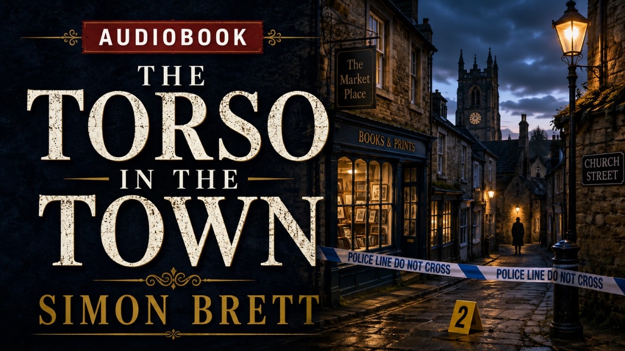 The Torso in the Town | Full Audiobook | Simon Brett | Fethering Mystery #3