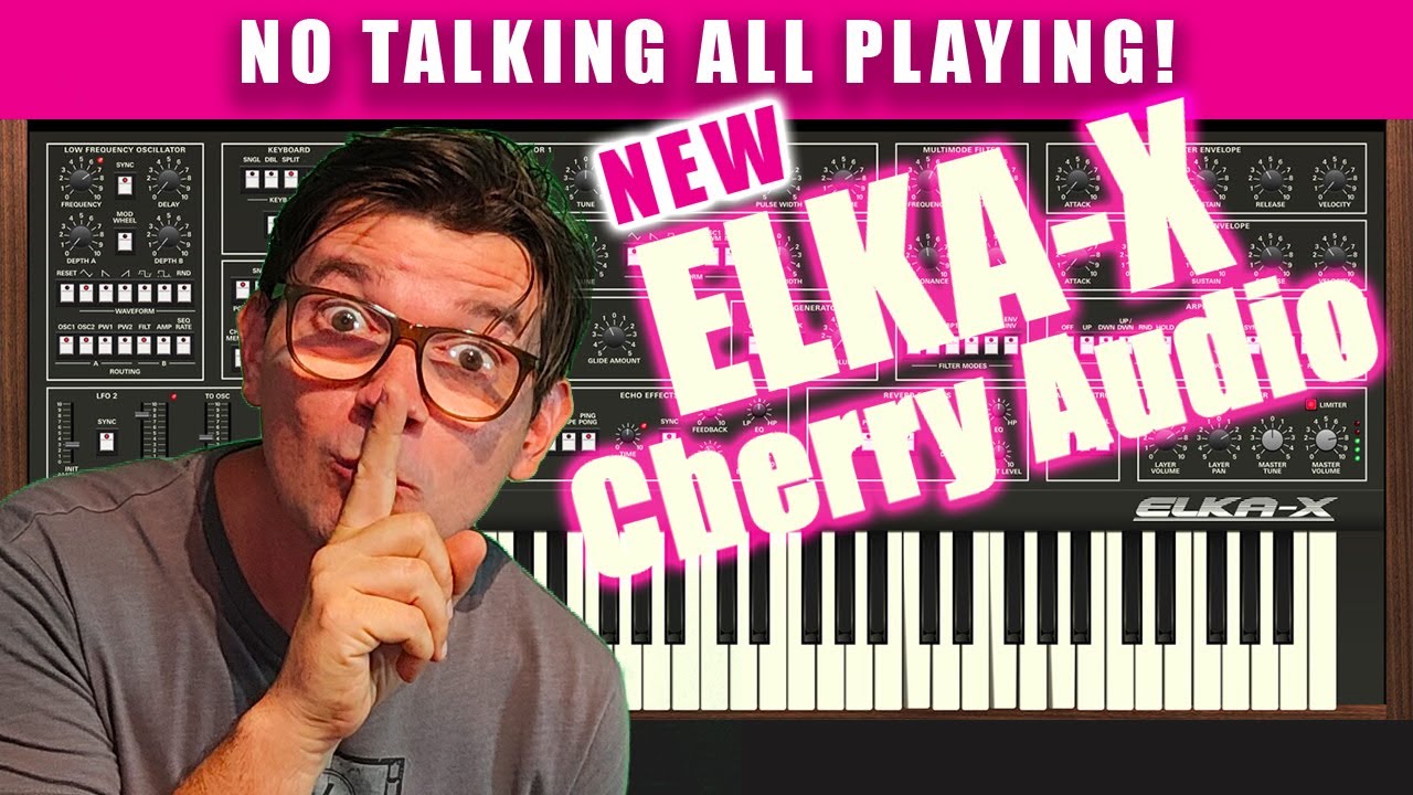 🎹 ELKA X Synth 🍒 Cherry Audio All Playing NO TALKING Sounds Demo by AGD @AGDugros