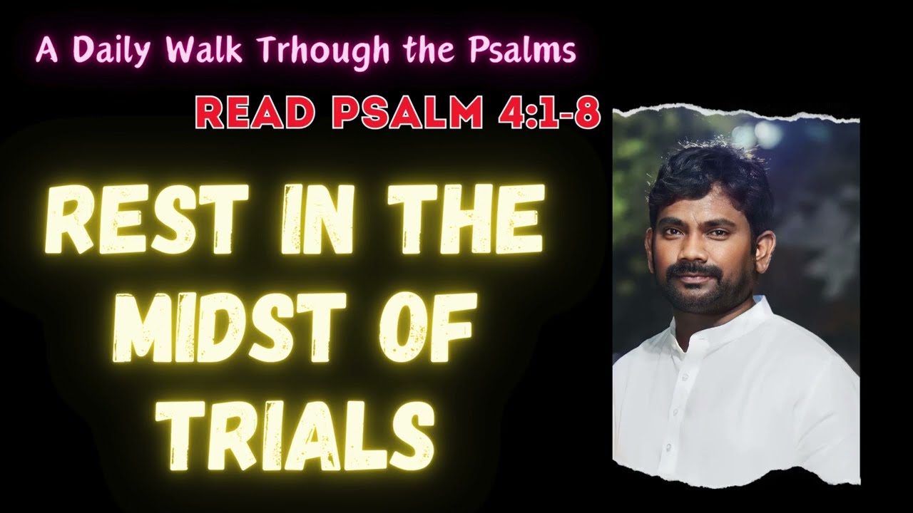 Psalm 4:1-8 REST IN THE MIDST OF TRIALS #howtopray #apchristianevents #howto #viralshort #bible #how