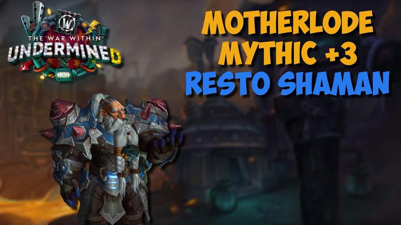 The MOTHERLODE m+3/upgrade+2, resto shaman pov.