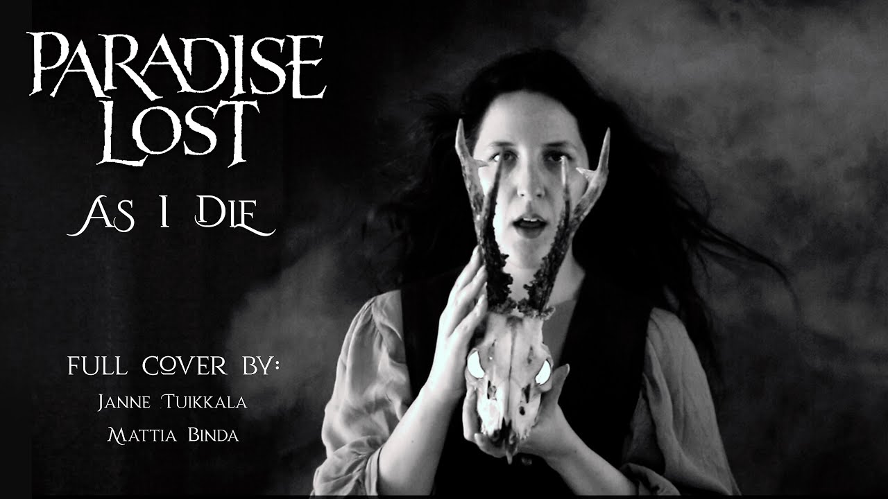 Paradise Lost - As I die [full cover]