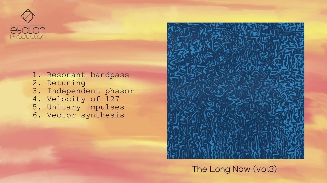 Etalon Production - Detuning | The Long Now (vol.3) 2026 | PATRYK JAWORSKI
