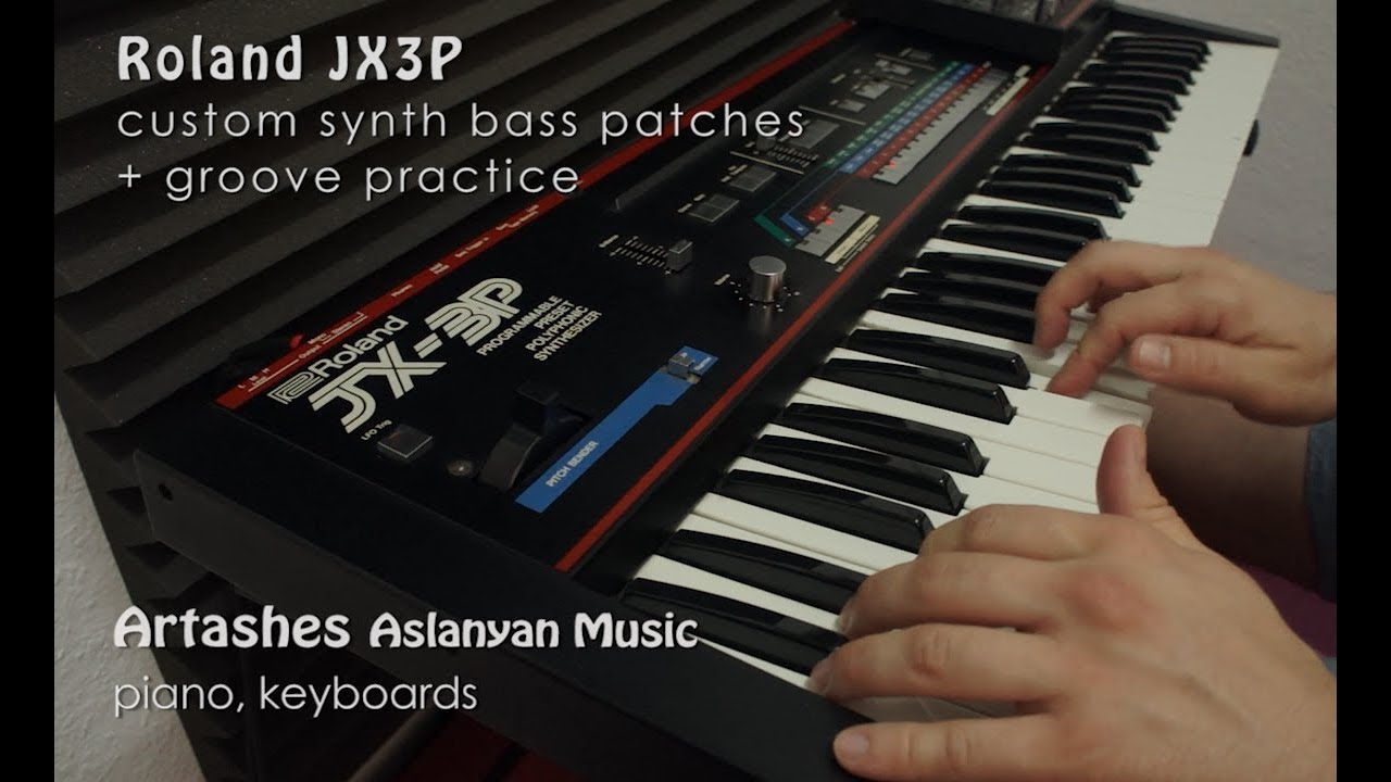 Roland JX3P / My Synth Bass Patches + Groove Practice