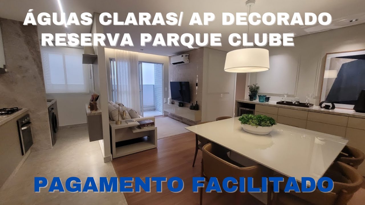 RESERVA PARQUE CLUBE - ÁGUAS CLARAS - 3 QUARTOS