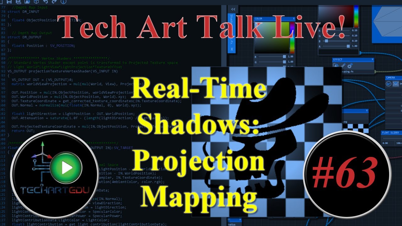 Tech Art Talk Live!, #63, Shadow Mapping: Projection Mapping
