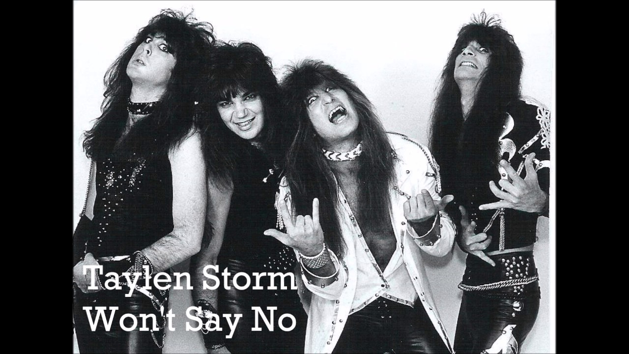 Taylen Storm  - Won't Say No