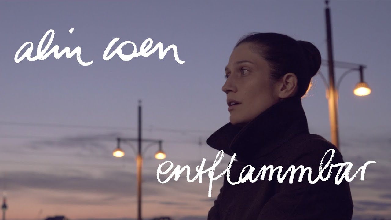 Alin Coen - Entflammbar (Offizielles Video)