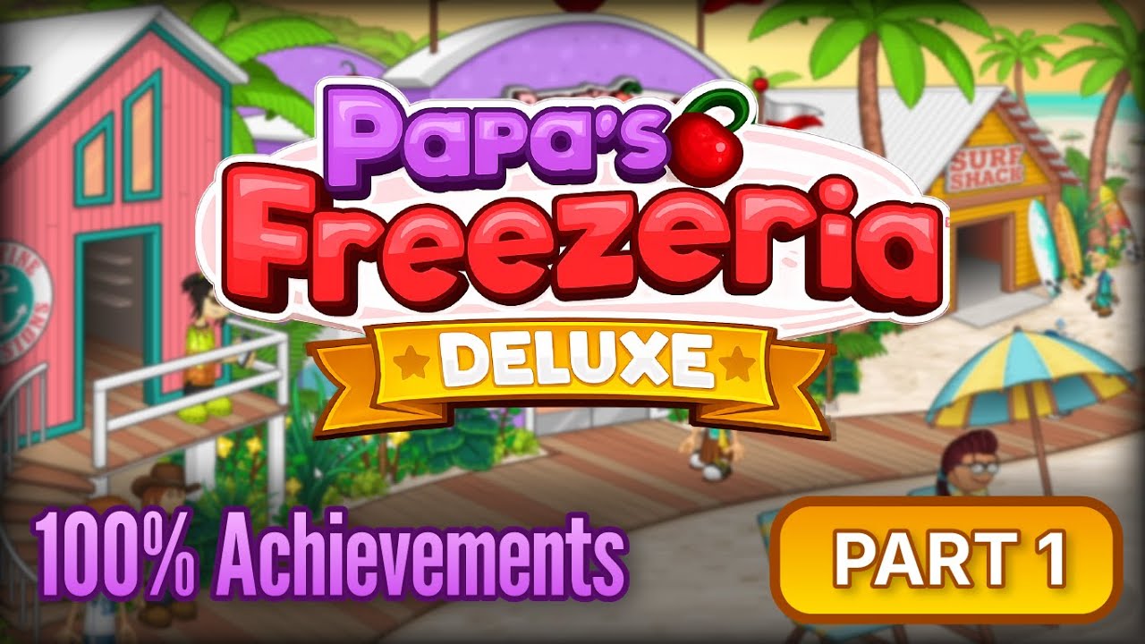 Papa’s Freezeria Deluxe Gameplay (No Commentary) | Part 1 | Days 1–5 + Mini-Games