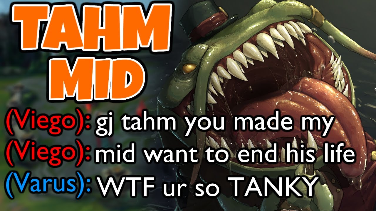 TAHM MID is actually so UNKILLABLE to the point the ENEMY MID wants to QUIT - League of Legends