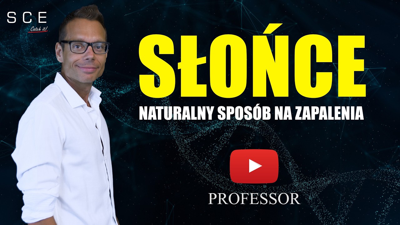 Słońce: naturalny środek na zapalenia | Professor odc. 172