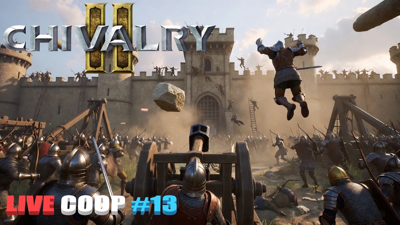 Chivalry 2 - Coop Live - #13