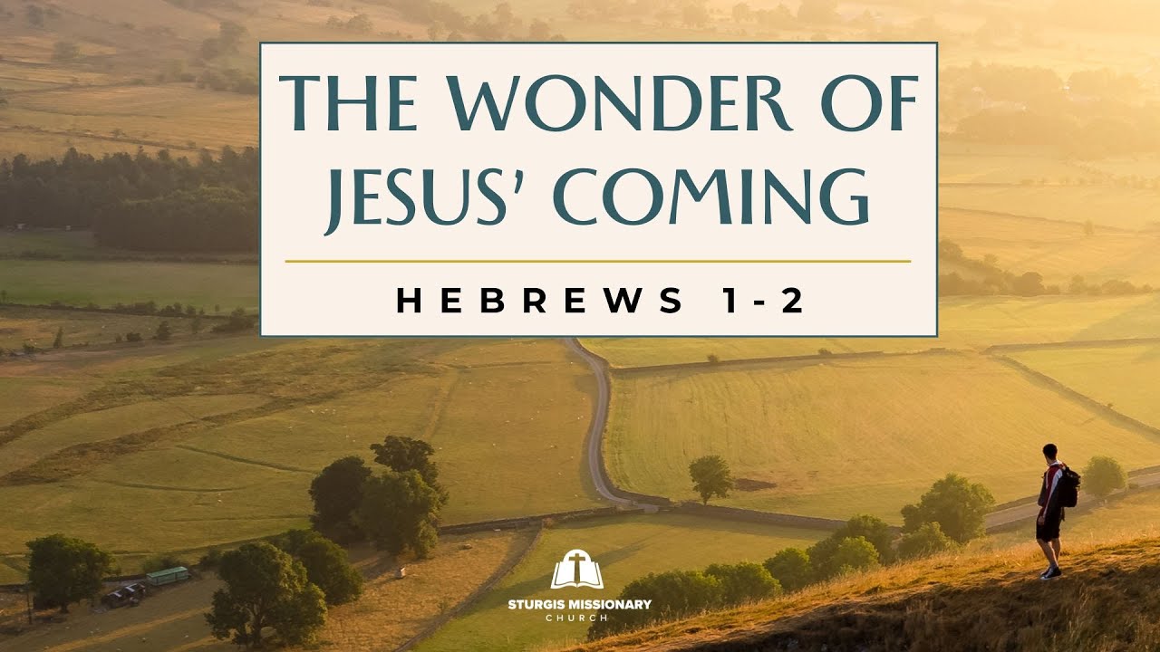 The Wonder of Jesus' Coming