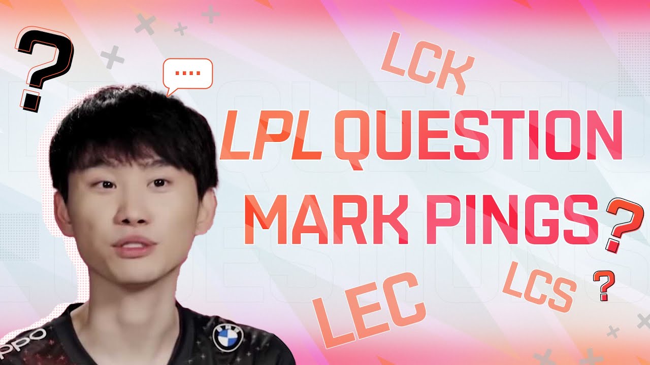 What do you think of the LPL LEC, LCS, and LCK? | LPL Question Mark Pings EP06