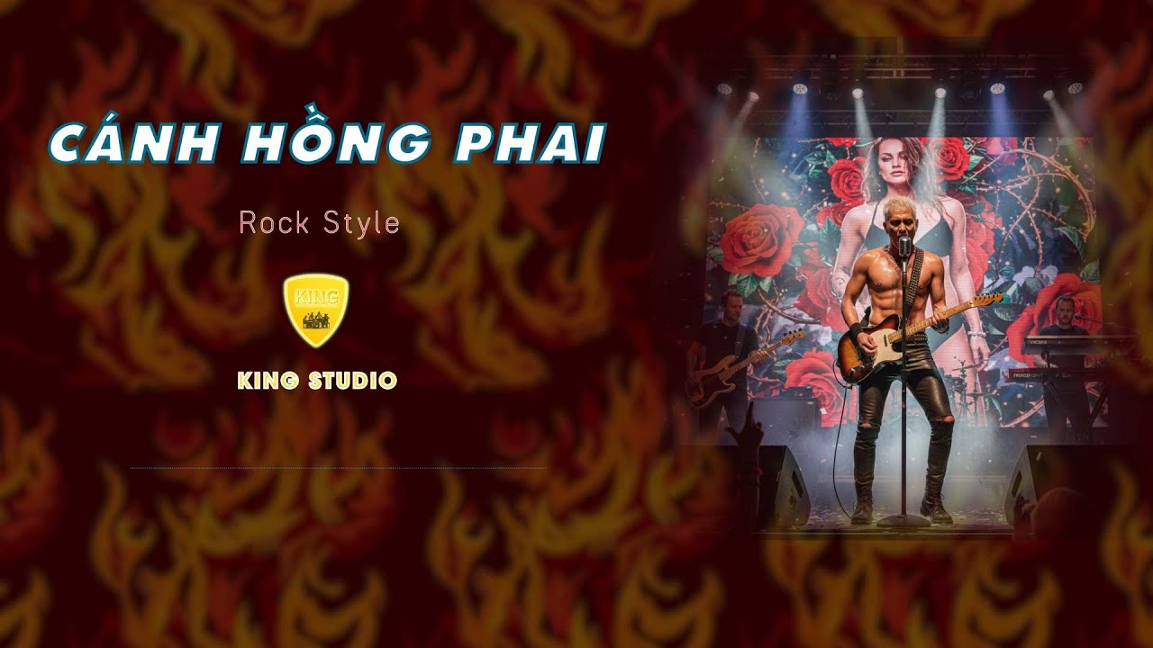 CÁNH HỒNG PHAI - KARAOKE - BEAT TONE NAM - ROCK STYLE 1 - KING STUDIO