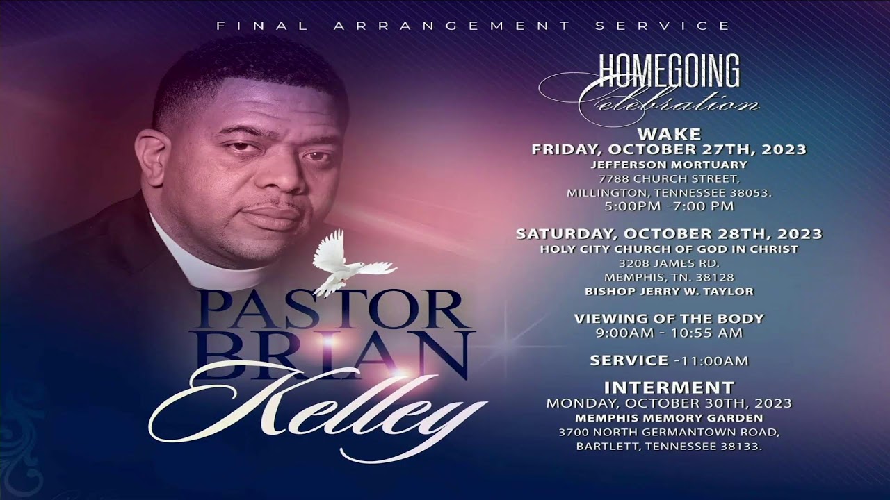 Homegoing Celebration | Pastor Brian Kelley | 10/28/2023