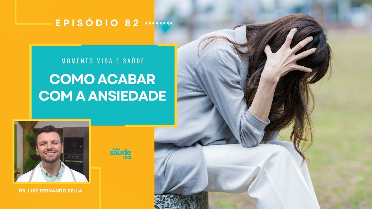 EP 82 - COMO ACABAR COM A ANSIEDADE | MOMENTO VIDA E SAÚDE